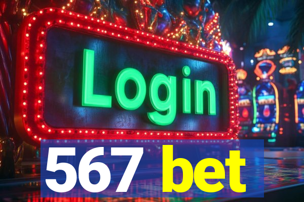 567 bet